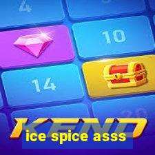 ice spice asss